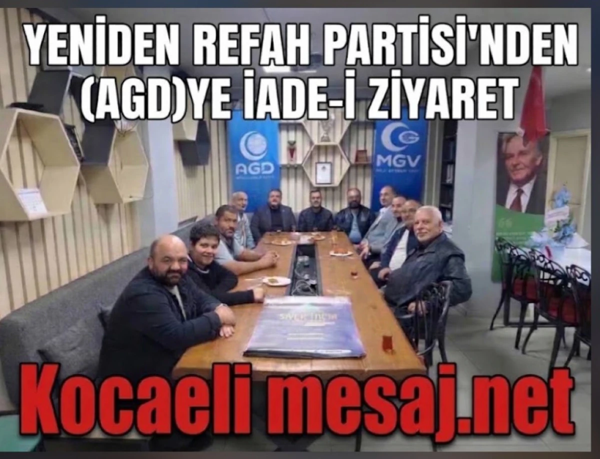 Yeniden Refah Partisinden AGD'ye İadeyi Ziyaret